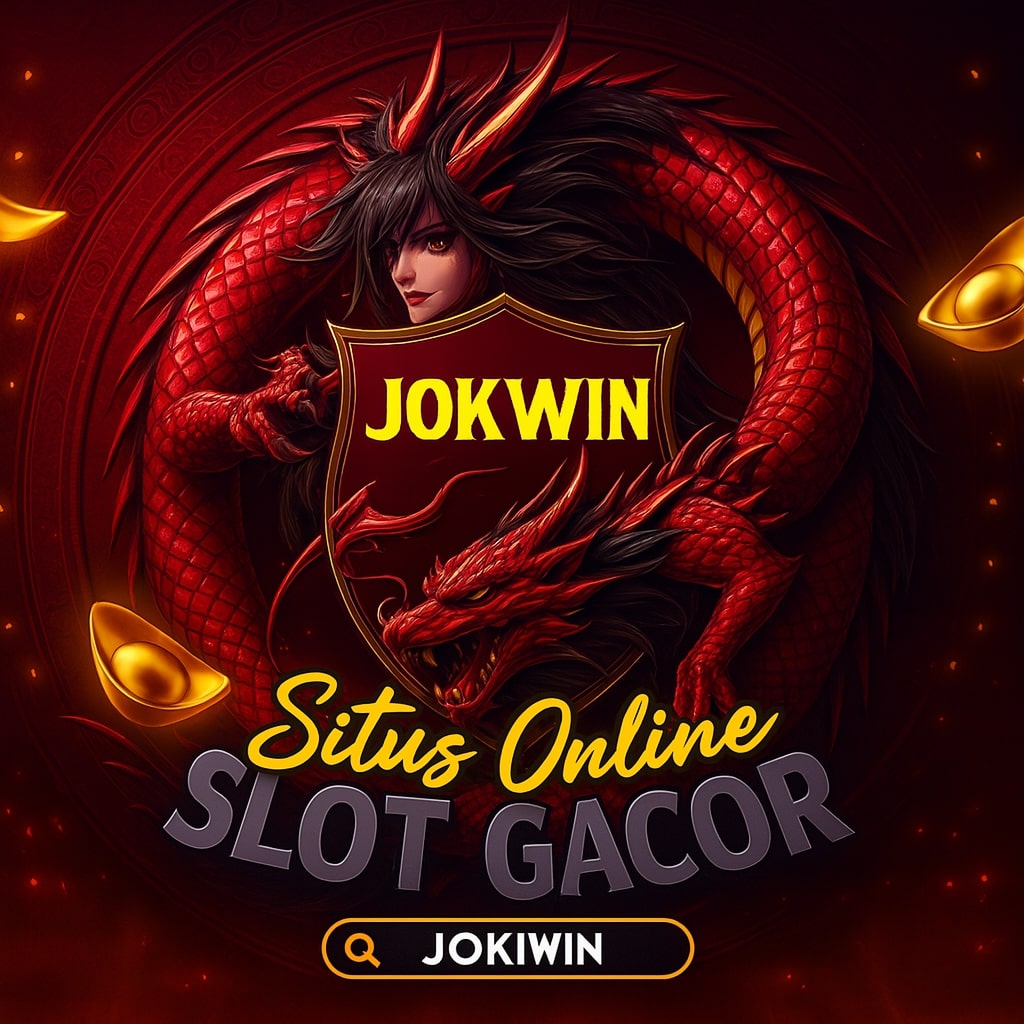 JOKIWIN | Situs Bandar Resmi Terpercaya Dengan Customer Support 24 Jam